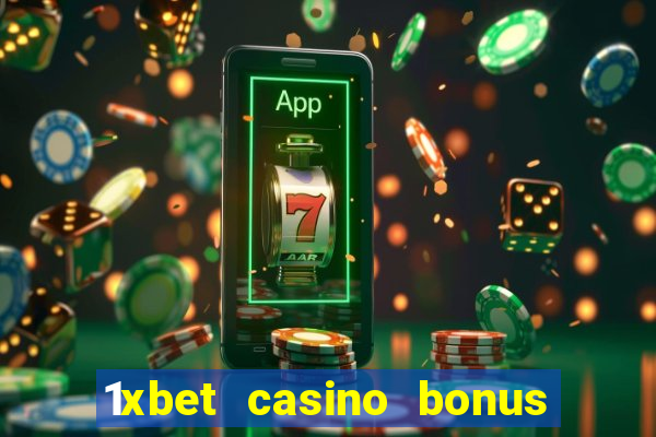 1xbet casino bonus wagering requirements