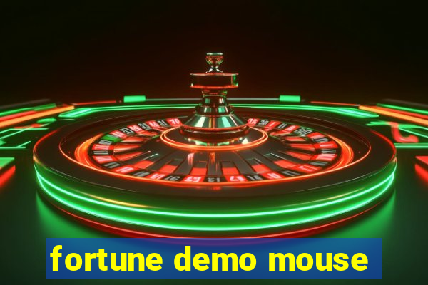 fortune demo mouse