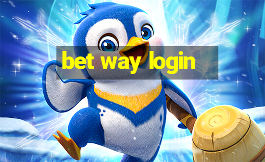 bet way login