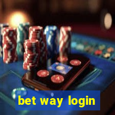 bet way login