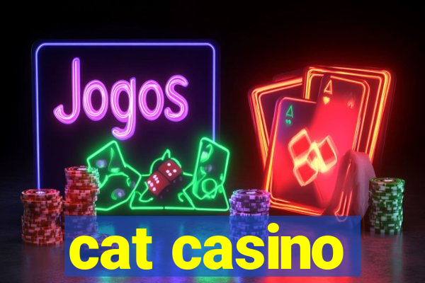 cat casino