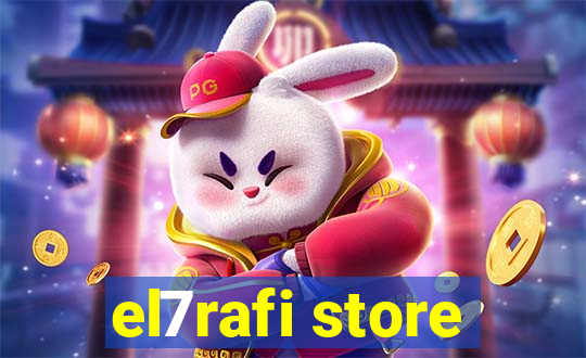 el7rafi store