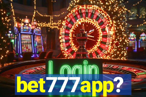 bet777app?