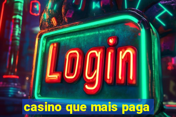 casino que mais paga