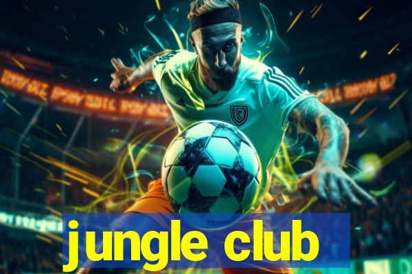 jungle club