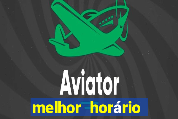 melhor horário para jogar nas plataformas