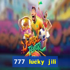 777 lucky jili slot casino