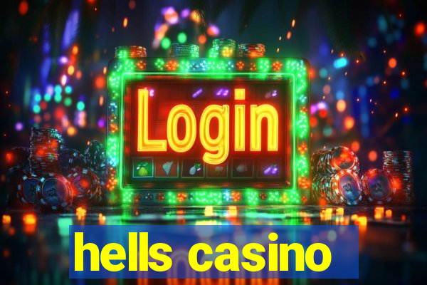 hells casino