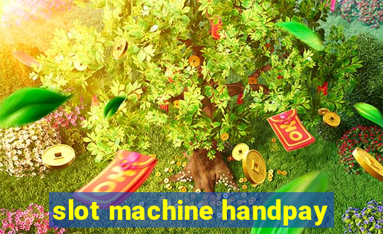 slot machine handpay