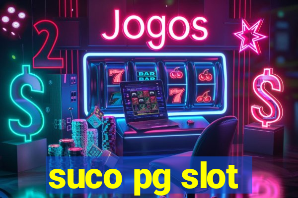 suco pg slot