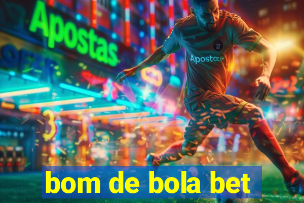 bom de bola bet