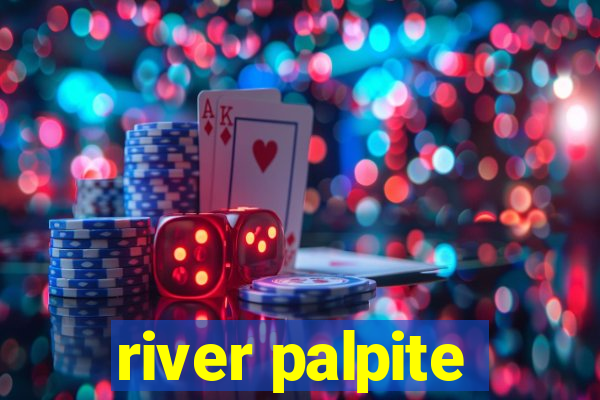 river palpite