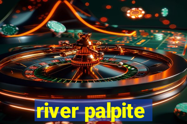 river palpite