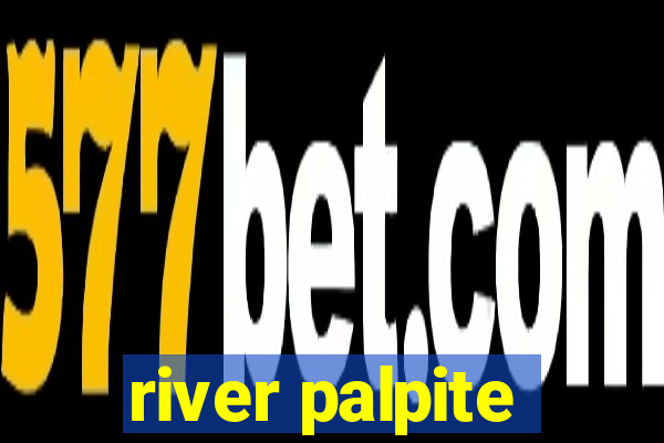 river palpite