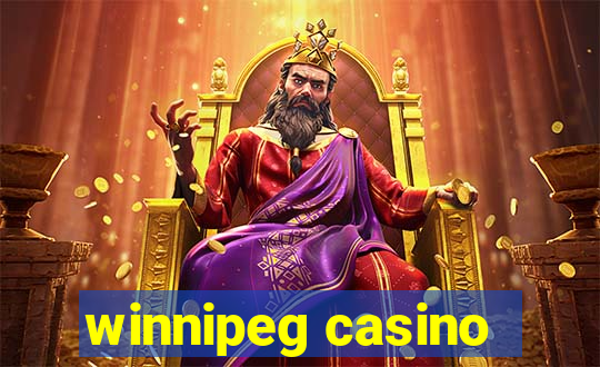 winnipeg casino