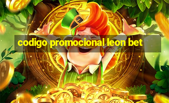 codigo promocional leon bet