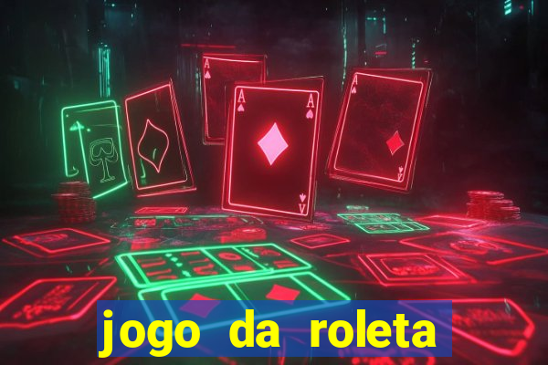 jogo da roleta online grátis