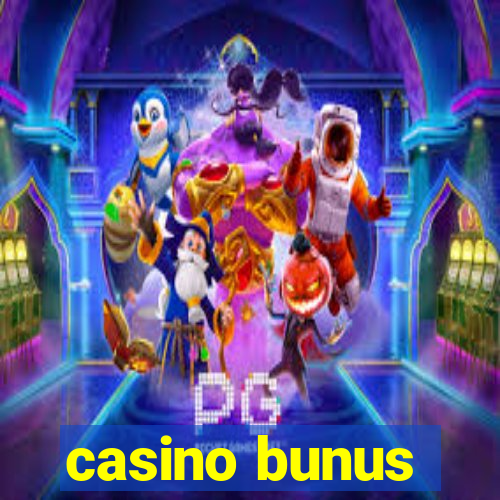 casino bunus