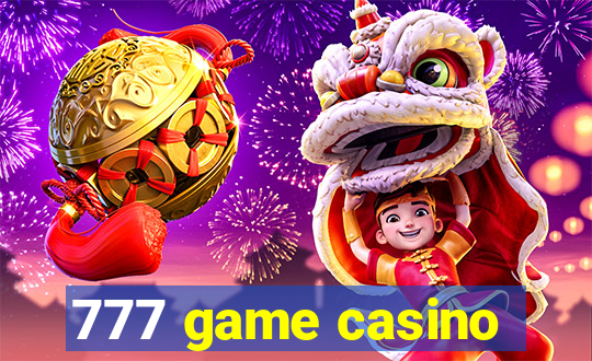 777 game casino