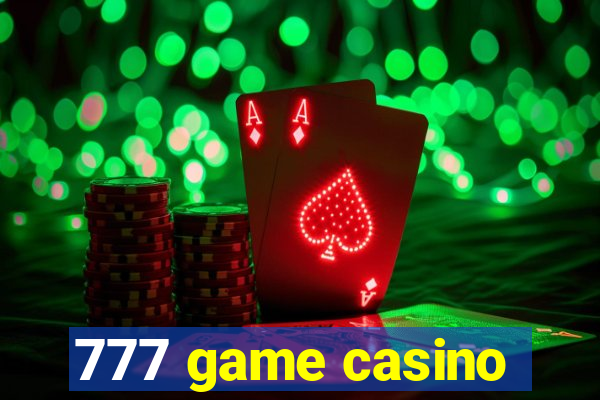 777 game casino