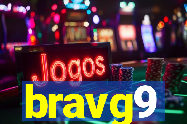 bravg9