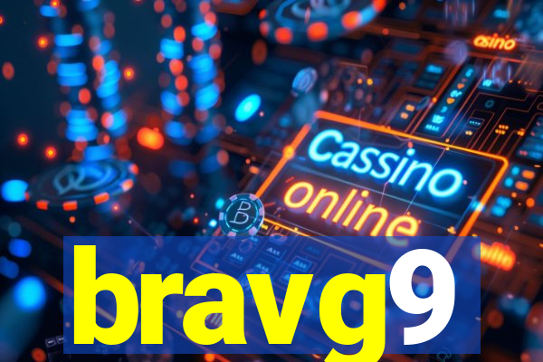 bravg9