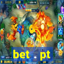 bet . pt