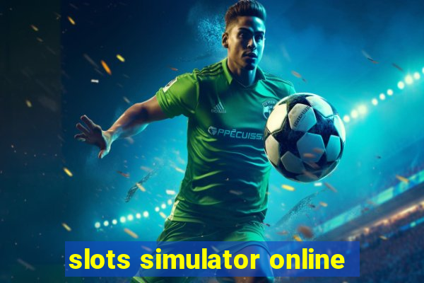 slots simulator online