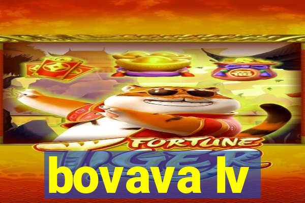 bovava lv