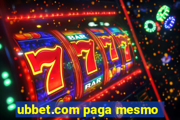 ubbet.com paga mesmo