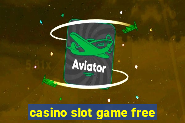 casino slot game free