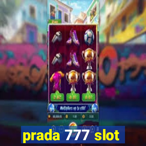 prada 777 slot