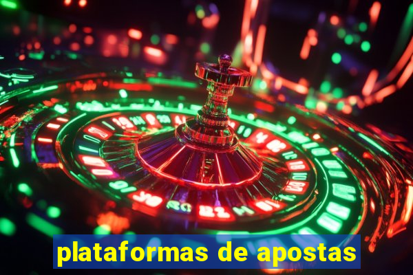 plataformas de apostas