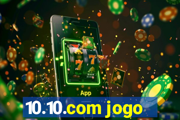 10.10.com jogo