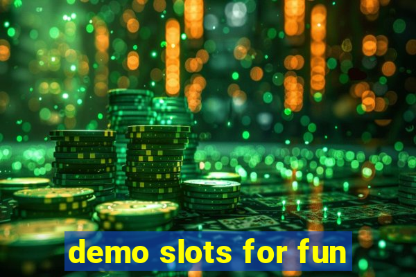 demo slots for fun