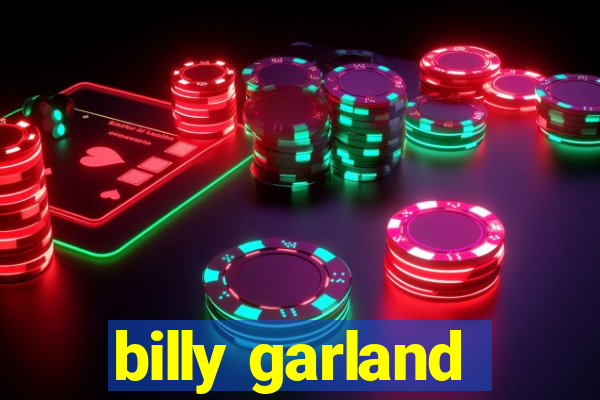 billy garland