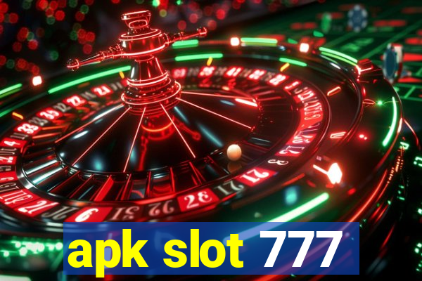 apk slot 777