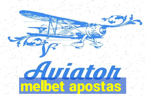 melbet apostas