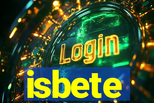 isbete