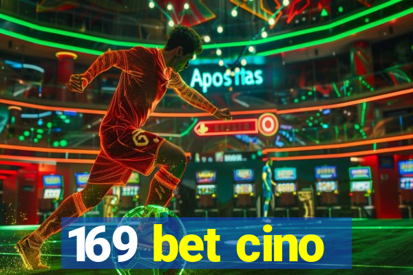 169 bet cino