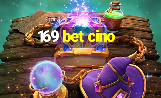 169 bet cino