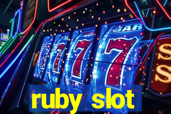 ruby slot