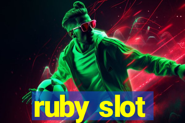 ruby slot