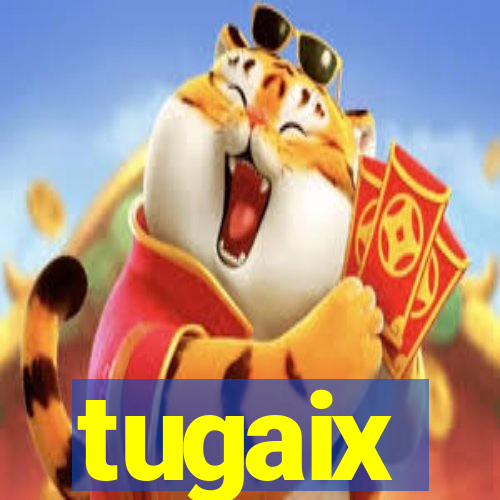 tugaix