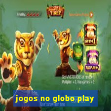 jogos no globo play