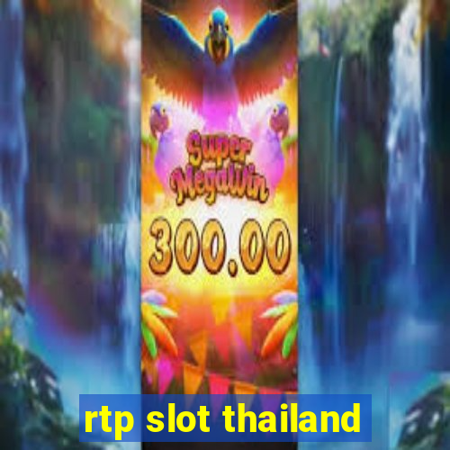 rtp slot thailand