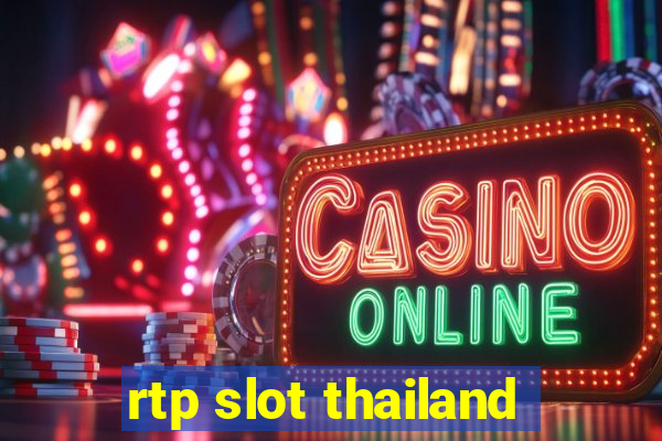 rtp slot thailand