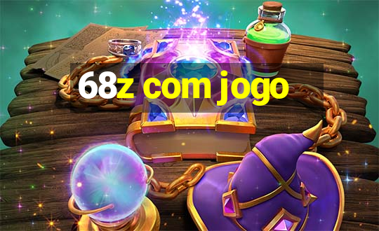 68z com jogo