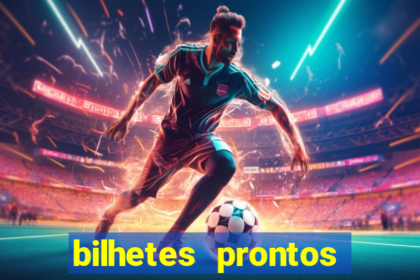 bilhetes prontos apostas esportivas