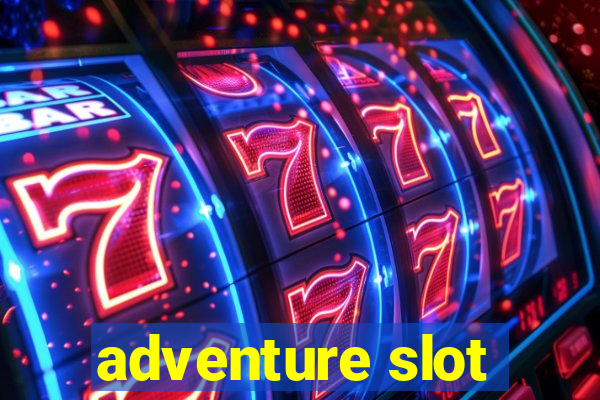 adventure slot